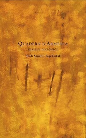 QUADERN D'ARMÈNIA (CATALÁN) | XANDRI, JORDI