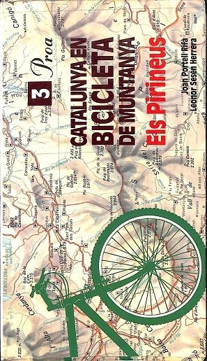 CATALUNYA EN BICICLETA DE MUNTANYA ELS PIRINEUS VOL 3 (CATALÁN) | JOAN PORTELL - LEONOR SESÉN HERRERA