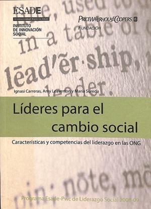 LÍDERES PARA EL CAMBIO SOCIAL | IGNASI CARRERAS, AMY LEAVERTON Y MARIA SUREDA
