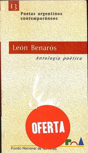 LEÓN BENARÓS ANTOLOGÍA POÉTICA | LEÓN BENARÓS