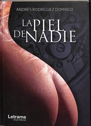LA PIEL DE NADIE | RODRÍGUEZ DOMINGO, ANDRÉS