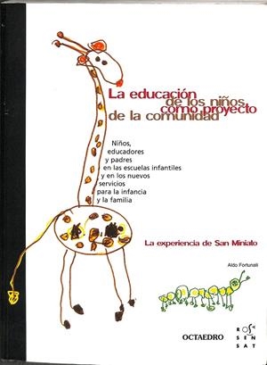 LA EDUCACIÓN DE LOS NIÑOS COMO PROYECTO DE LA COMUNIDAD. | FORTUNATI, ALDO