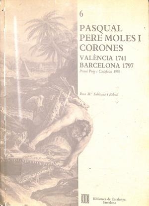 PASQUAL PERE MOLES I CORONES - Nº 6 (CATALÁN) | ROSA Mª SUBIRANA I REBULL