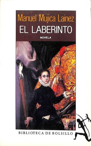 EL LABERINTO  | MANUEL MUJICA LAINEZ