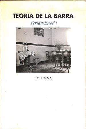 TEORIA DE LA BARRA (CATALÁN) | FERRAN ESCODA