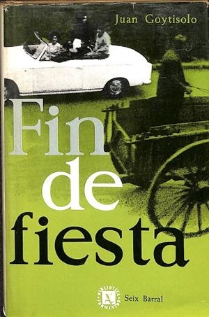 FIN DE FIESTA | JUAN GOYTISOLO
