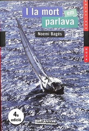 I LA MORT EM PARLAVA (CATALÁN) | NOEMI BAGÉS