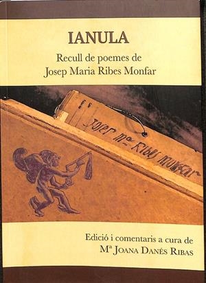 IANULA - RECULL DE POEMES DE JOSEP MARIA RIBES MONFAR (CATALÁN) | RIBES MONFAR, JOSEP MARIA