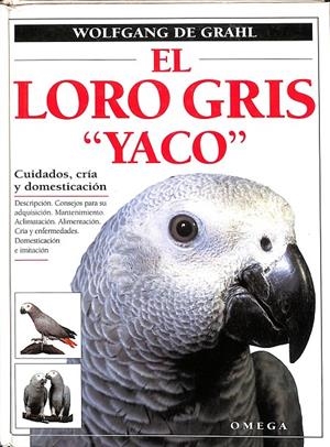 EL LORO GRIS 'YACO' | DE GRAHL, WOLFGANG