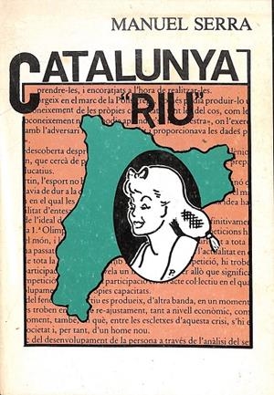 CATALUNYA RIU - FAULES I EPIGRAMES MODERNS PER A RIURE, DISTREURE I PENSAR (CATALÁN) | MANUEL SERRA