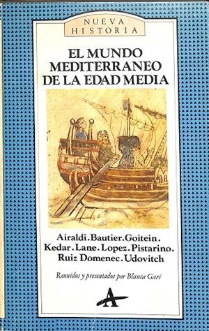 EL MUNDO MEDITERRANEO DE LA EDAD MEDIA | V.V.A