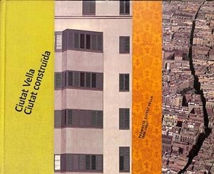 CIUTAT VELLA CIUTAT CONSTRUÏDA (CATALÁN) | V.V.A