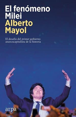 EL FENÓMENO MILEI (CATALÁN) | MAYOL, ALBERTO