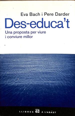 DES-EDUCA'T (CATALÁN) | EVA BACH I PERE DARDER