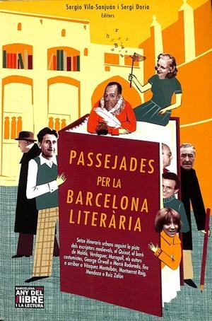 PASSEJADES PER LA BARCELONA LITERÀRIA | DORIA, SERGI/VILA-SANJUÁN, SERGIO