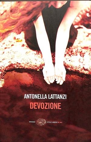 DEVOZIONE (ITALIANO) | ANTONELLA LATTANZI