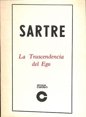 SARTRE LA TRANSCENDENCIA DEL EGO | J.P.SARTRE