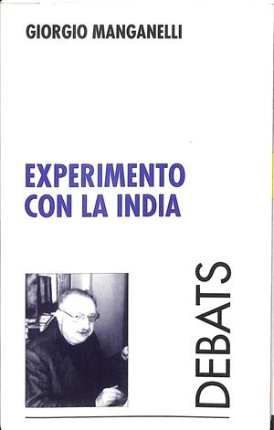 EXPERIMENTO CON LA INDIA | GIORGIO MANGANELLI