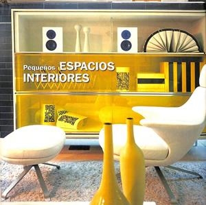 PEQUEÑOS ESPACIOS INTERIORES = PEQUENOS ESPAÇOS INTERIORES (CASTELLANO - PORTUGUÉS) | PAREDES BENÍTEZ, CRISTINA