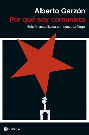 POR QUÉ SOY COMUNISTA | GARZÓN, ALBERTO