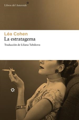 LA ESTRATAGEMA | COHEN, LÉA