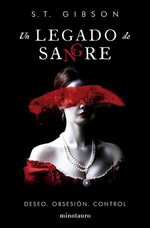 UN LEGADO DE SANGRE | GIBSON, S.T.