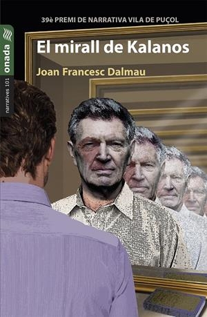 EL MIRALL DE KALANOS (CATALÁN) | DALMAU LLAGOSTERA, JOAN FRANCESC