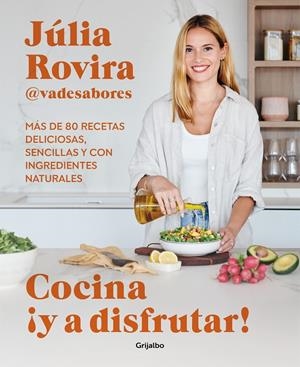 COCINA Y A DISFRUTAR | ROVIRA (@VADESABORES), JÚLIA