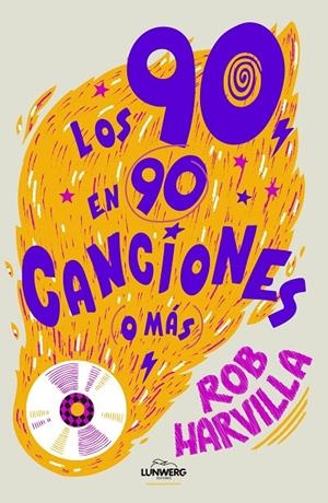 LOS 90 EN 90 CANCIONES (O MÁS) | HARVILLA, ROB