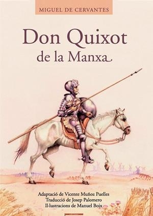 DON QUIXOT DE LA MANXA (CATALÁN) | MIGUEL DE CERVANTES