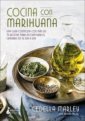 COCINA CON MARIHUANA | MARLEY, CEDELLA