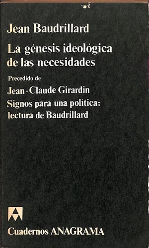LA GENESIS IDEOLOGICA DE LAS NECESIDADES. | V.V.VA