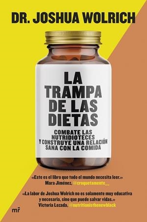 LA TRAMPA DE LAS DIETAS | WOLRICH, JOSHUA