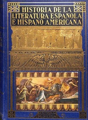 HISTORIA DE LA LITERATURA ESPAÑOLA E HISPANO AMERICANA | RAMÓN D. PERÉS