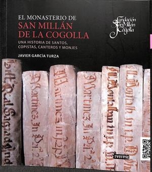 EL MONASTERIO DE SAN MILLÁN DE LA COGOLLA | GARCÍA TURZA JAVIER