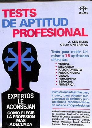 TEST DE APTITUD PROFESIONAL | KEN KLEIN Y CELIA UNTERMAN
