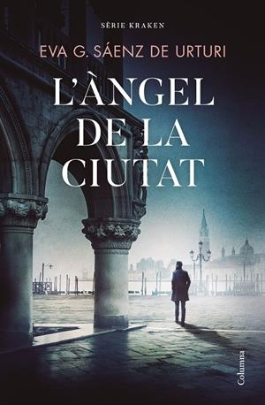 L'ÀNGEL DE LA CIUTAT (CATALÁN) | GARCÍA SÁENZ DE URTURI, EVA