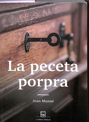 LA PECETA PORPRA (CATALÁN) | MUNNÉ MARTÍNEZ, JOAN