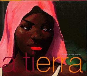 COLOR A TIERRA | ANTONIO CABEZAS ESTEBAN