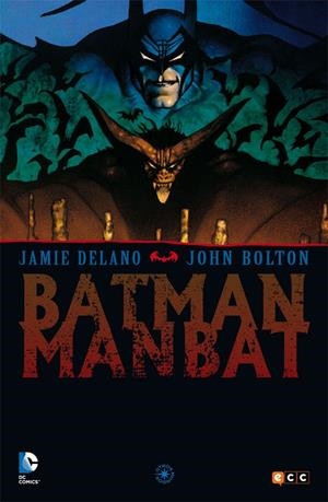 BATMAN: MANBAT | DELANO, JAMIE