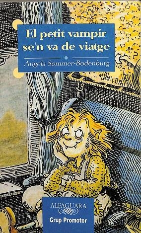 EL PETIT VAMPIR S'EN VA DE VIATGE (CATALÁN) | ANGELA SOMMER-BODENBURG