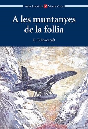 A LES MUNTANYES DE LA FOLLIA (CATALÁN) | LOVECRAFT, HOWARD PHILLIPS