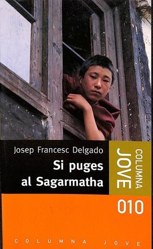 SI PUGES AL SAGARMATHA (CATALÁN) | DELGADO, JOSEP-FRANCESC