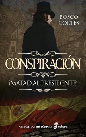 CONSPIRACIÓN | CORTÉS, BOSCO