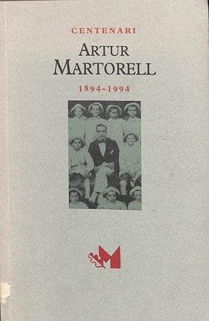 CENTENARI ARTUR MARTORELL (1894-1994) (CATALÁN) | V.V.A