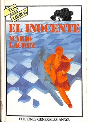 EL INOCENTE | MARIO LACRUZ