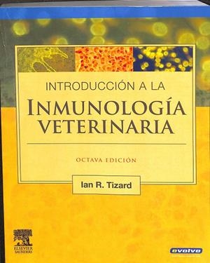 INTRODUCCIÓN INMUNOLOGÍA VETERINARIA | TIZARD, I.R