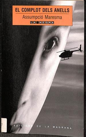 EL COMPLOT DELS ANELLS (CATALÁN) | ASSUMPCIÓ MARESMA