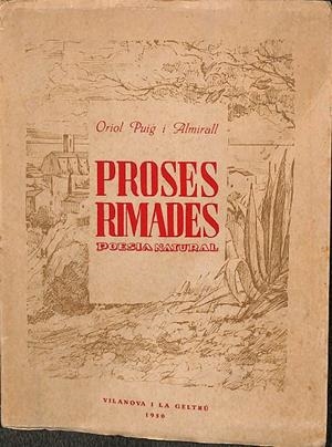 PROSES RIMADES - POESIA NATURAL (CATALÁN) | ORIOL PUIG I ALMIRALL