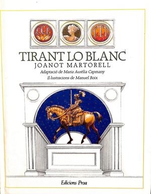 TIRANT LO BLANC (CATALÁN) | JOANOT MARTORELL